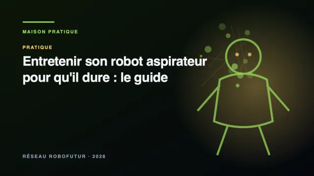 Visuel du dossier « Entretenir son robot aspirateur pour qu'il dure : le guide »