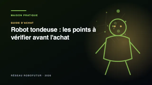 Visuel du guide « Robot tondeuse : les points à vérifier avant l'achat »